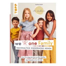 We R one Family - Nachhaltige Kindermode nähen 