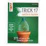Trick 17 - Garten & Balkon | #1