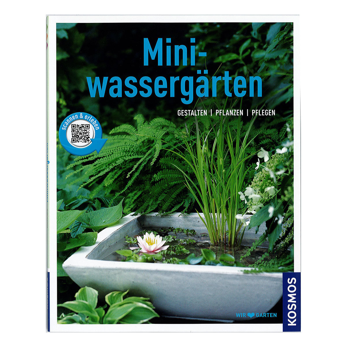 Miniwassergärten - Gestalten, pflanzen, pflegen
