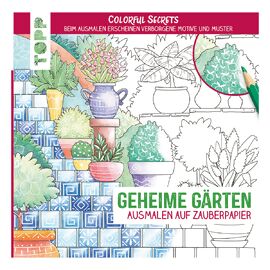 Colorful Secrets - Gärten 