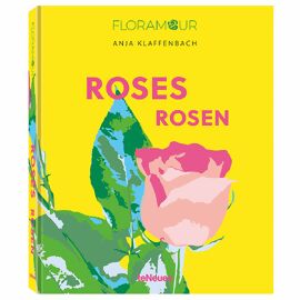 Floramour: Roses / Rosen 